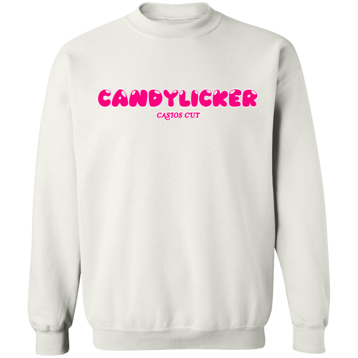 CANDY LICKER Sweatshirt